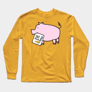 Pink Pig Says Wash Your Hands Long Sleeve T-Shirt